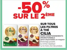Carrefour CILIA Sur tous les filtres à thé offre