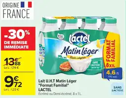 Carrefour LACTEL Lait U.H.T Matin Léger Format Familial offre