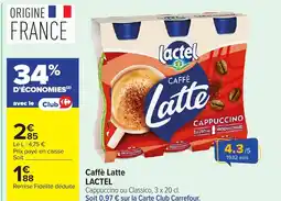 Carrefour LACTEL Caffè Latte offre