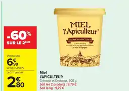 Carrefour L'APICULTEUR Miel offre