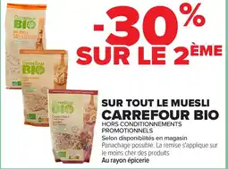 Carrefour CARREFOUR BIO Sur tout le muesli offre