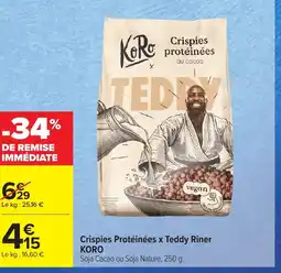 Carrefour KORO Crispies Protéinées x Teddy Riner offre
