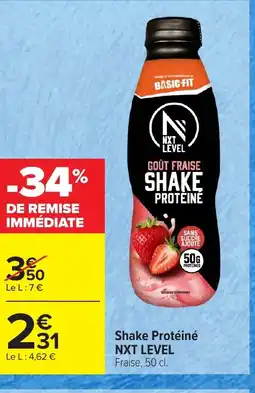 Carrefour NXT LEVEL Shake Protéiné offre