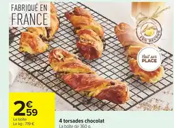Carrefour 4 torsades chocolat offre
