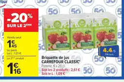 Carrefour CARREFOUR CLASSIC Briquette de jus offre