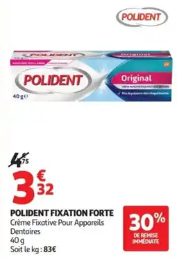 Auchan Parapharmacie POLIDENT FIXATION FORTE offre