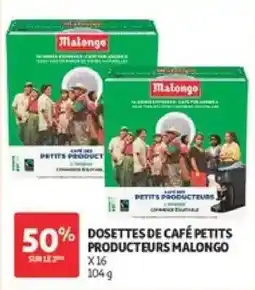 Auchan Malongo dosettes de café petits producteurs offre