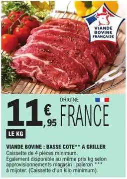 E.Leclerc Viande Bovine Française Basse Cote offre