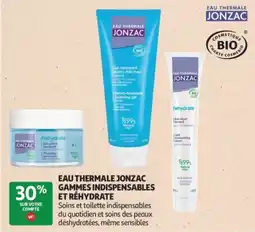 Auchan Parapharmacie EAU THERMALE JONZAC GAMMES INDISPENSABLES ET RÉHYDRATE offre