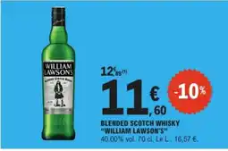 E.Leclerc WILLIAM LAWSON'S BLENDED SCOTCH WHISKY offre
