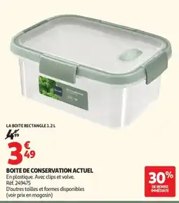 Auchan ACTUEL Boîte de conservation offre