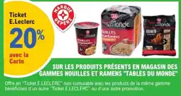E.Leclerc Tables du Monde Nouilles instantanées offre