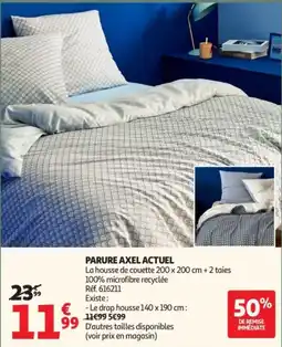 Auchan PARURE AXEL ACTUEL offre