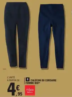 E.Leclerc Tisiaa calecon ou corsaire femme bio offre