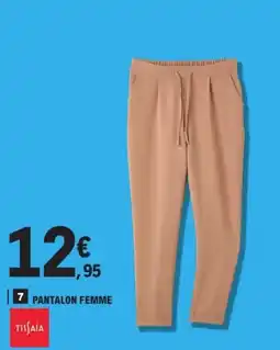 E.Leclerc Tissaia Pantalon femme offre