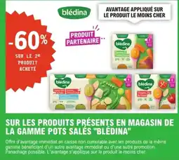 E.Leclerc BLÉDINA Sur les produits présents en magasin de la gamme pots salés offre