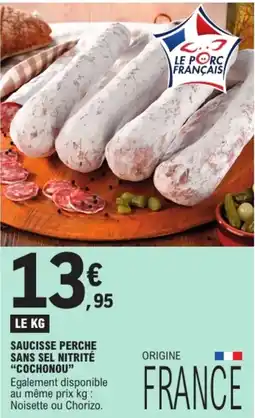 E.Leclerc Cochonou Saucisse Perche offre