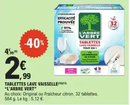 E.Leclerc L'ARBRE VERT TABLETTES LAVE VAISSELLE offre