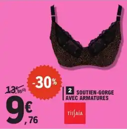 E.Leclerc Tissaia Soutien-gorge avec armatures offre