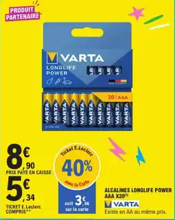 E.Leclerc VARTA ALCALINES LONGLIFE POWER offre
