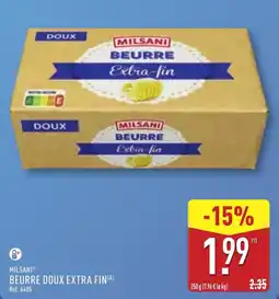 ALDI MILSANI BEURRE DOUX EXTRA FIN offre