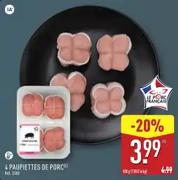ALDI LE PORC FRANÇAIS PAUPIETTES DE PORC offre