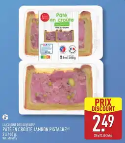 ALDI LA CUISINE DES SAVEURS PÂTÉ EN CROÛTE JAMBON PISTACHE offre