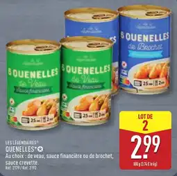 ALDI Légendaires Quenelles offre