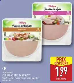 ALDI Marsigny Cervelas en tranches offre