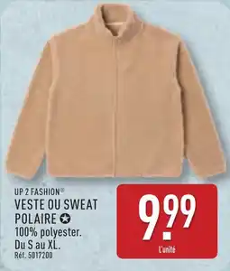 ALDI UP 2 FASHION VESTE OU SWEAT POLAIRE offre