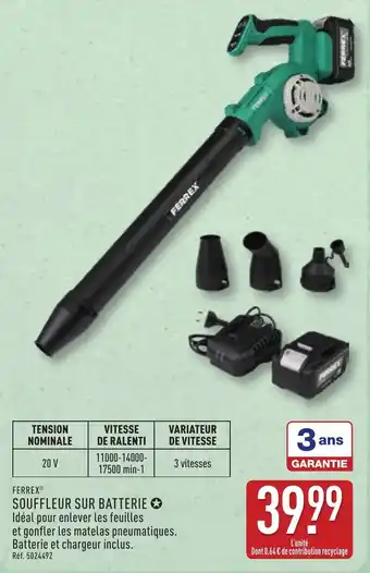 FERREX SOUFFLEUR SUR BATTERIE