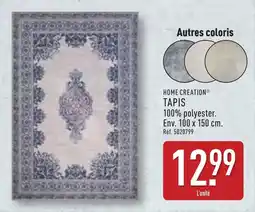 ALDI HOME CREATION® TAPIS offre