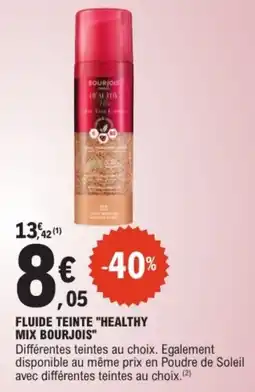 E.Leclerc BOURJOIS FLUIDE TEINTE "HEALTHY MIX BOURJOIS" offre