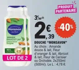 E.Leclerc Monsavon douche offre