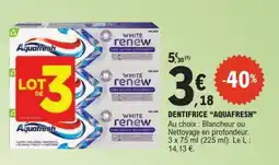 E.Leclerc Aquafresh dentifrice offre