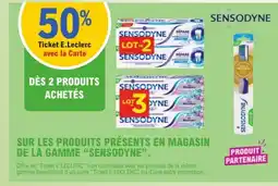E.Leclerc Sensodyne Sur les produits présents en magasin de la gamme offre