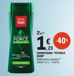E.Leclerc Petrole Hahn Shampooing Force Vitalité offre