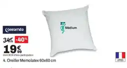 BUT Dreamée Oreiller Memolatex offre