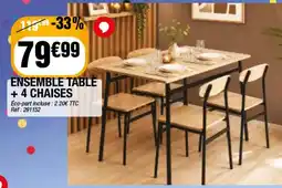La Foir'Fouille ENSEMBLE TABLE + 4 CHAISES offre