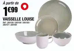 La Foir'Fouille VAISSELLE LOUISE offre