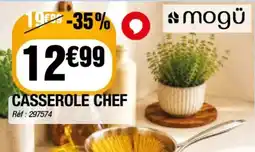 La Foir'Fouille Casserole Chef offre