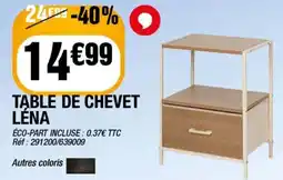 La Foir'Fouille LÉNA TABLE DE CHEVET offre