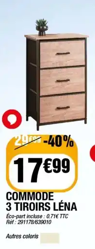 La Foir'Fouille LÉNA Commode 3 tiroirs offre