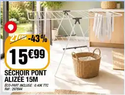 La Foir'Fouille ALIZÉE SÉCHOIR PONT offre