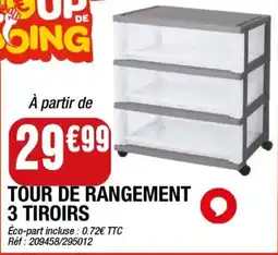 La Foir'Fouille TOUR DE RANGEMENT 3 TIROIRS offre