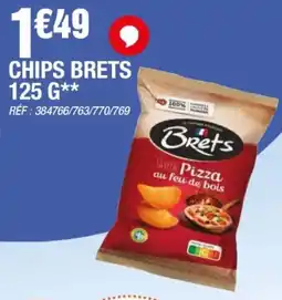 La Foir'Fouille Brets Chips offre