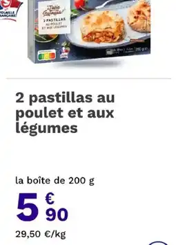 Picard Table Gourmande 2 pastillas au poulet et aux légumes offre