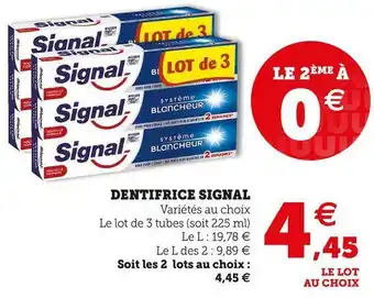 Super U Signal dentifrice offre
