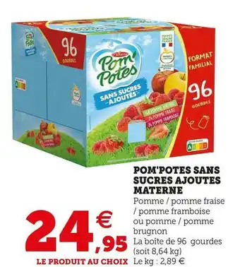 Super U Materne pom'potes sans sucres ajoutes offre