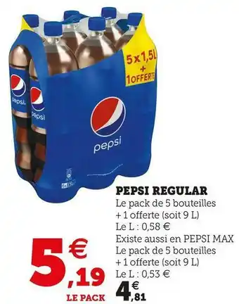 Super U Pepsi pepsi regular offre